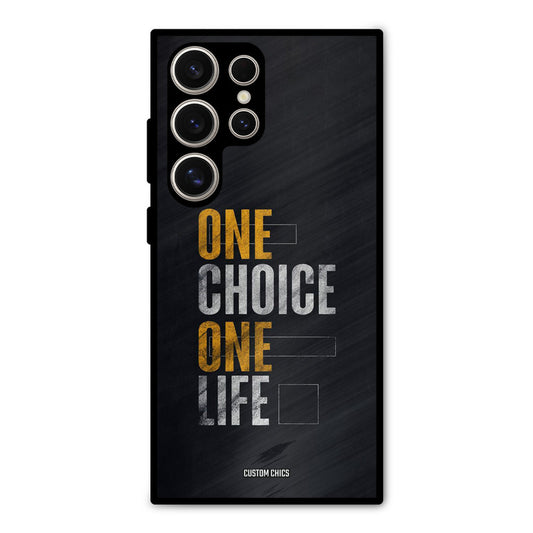 One Life Samsung Galaxy S24 Ultra Mobile Back Cover - Typography PrintShield Case