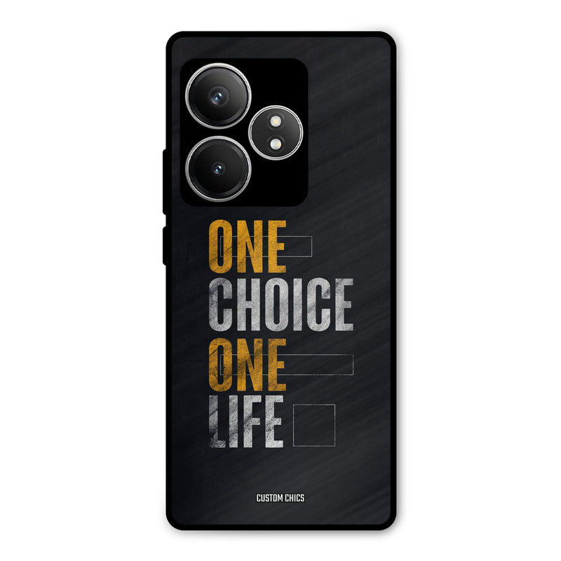 One Life Realme GT 6T Mobile Back Cover - Typography PrintShield Case
