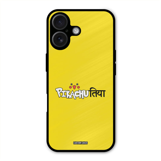 Pickachutiya iPhone 16 Plus Mobile Back Cover - Typography PrintShield Case
