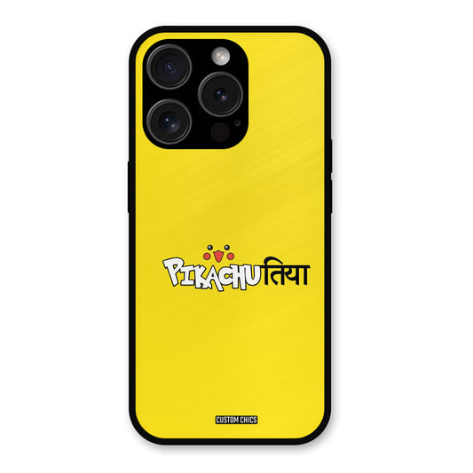 Pickachutiya iPhone 15 Pro Max Mobile Back Cover - Typography PrintShield Case