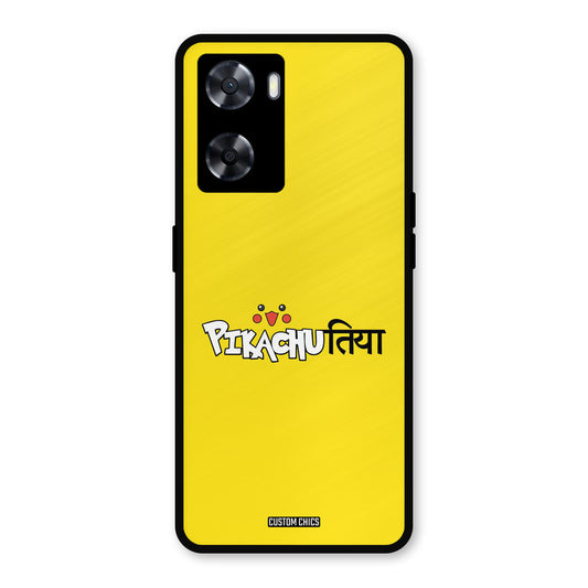 Pickachutiya Oppo A57 2022 Mobile Back Cover - Typography PrintShield Case