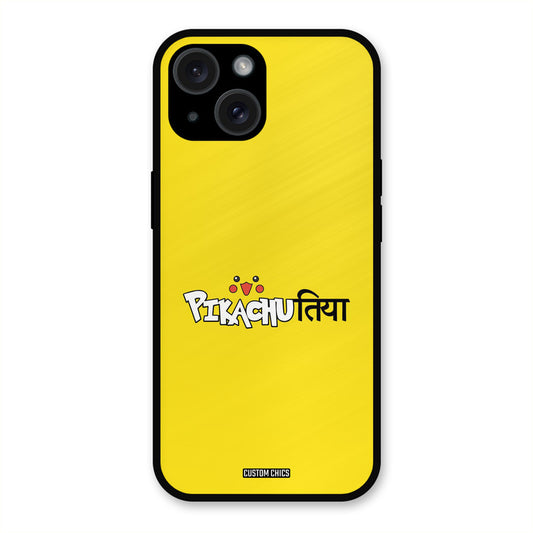 Pickachutiya iPhone 15 Mobile Back Cover - Typography PrintShield Case