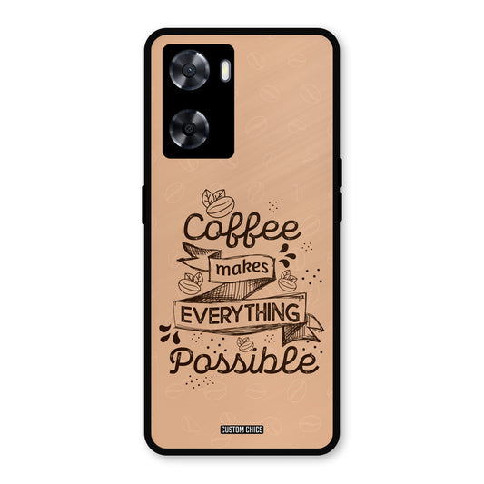 Possible Coffee Oppo A57 2022 Mobile Back Cover - Typography PrintShield Case