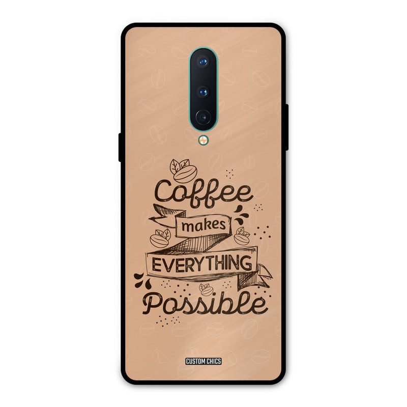 Possible Coffee Oneplus 8 Mobile Back Cover - Typography PrintShield Case