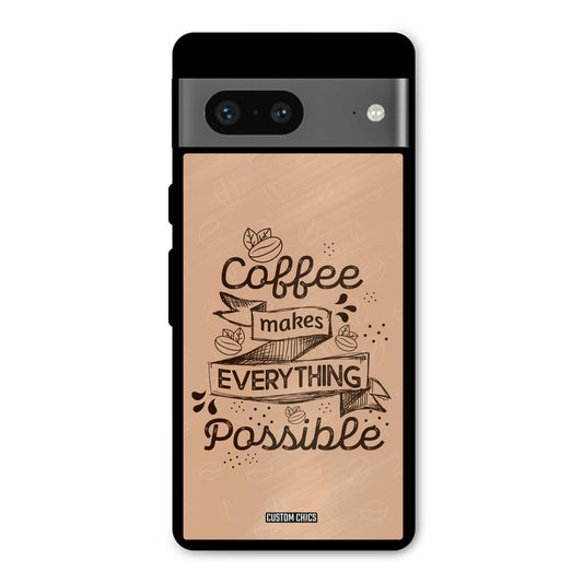 Possible Coffee Google Pixel 7 Mobile Back Cover - Typography PrintShield Case