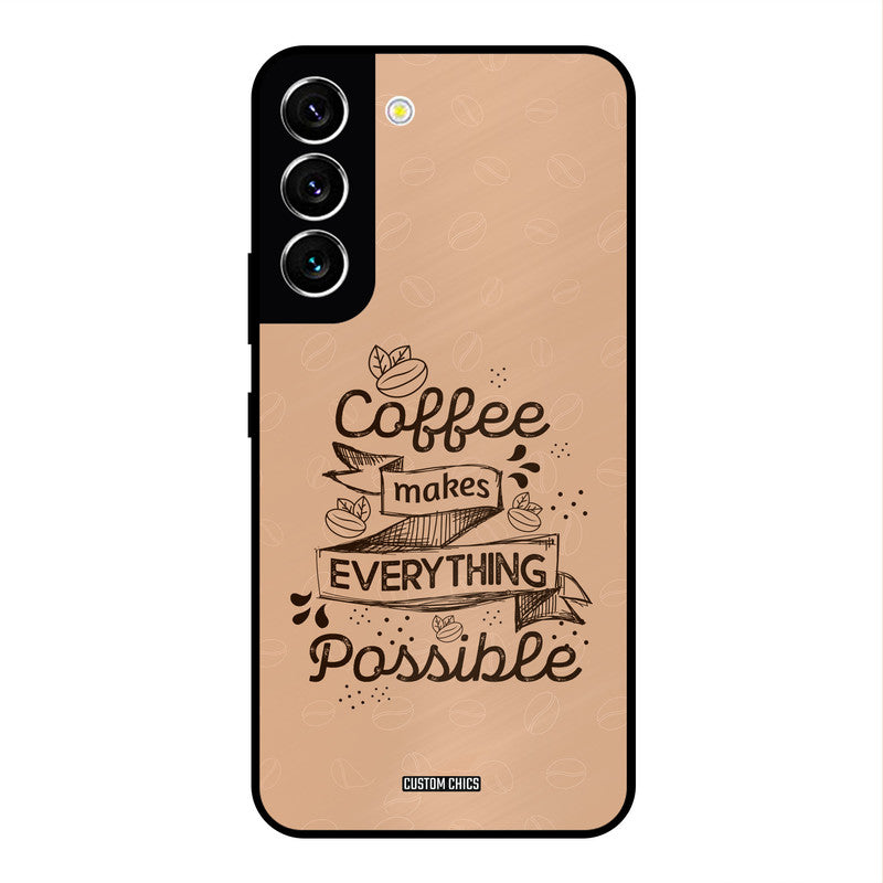 Possible Coffee Samsung Galaxy S22 Mobile Back Cover - Typography PrintShield Case