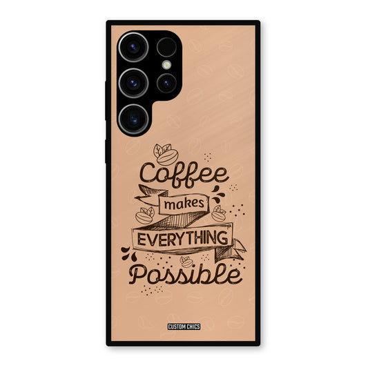 Possible Coffee Samsung Galaxy S23 Ultra Mobile Back Cover - Typography PrintShield Case