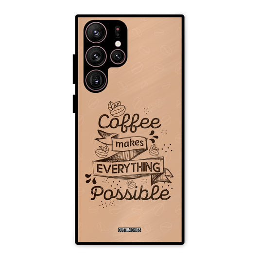Possible Coffee Samsung Galaxy S22 Ultra Mobile Back Cover - Typography PrintShield Case