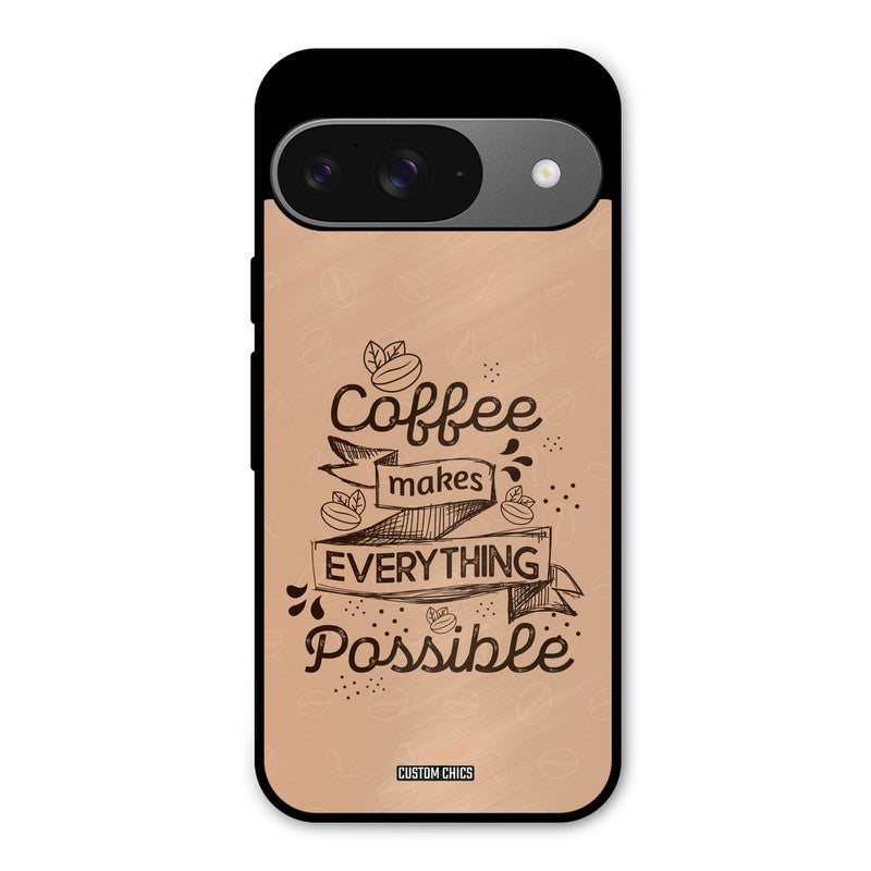 Possible Coffee Google Pixel 9 Mobile Back Cover - Typography PrintShield Case