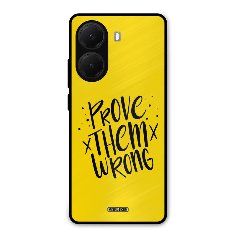 Prove Wrong Poco X7 Pro Mobile Back Cover - Typography PrintShield Case