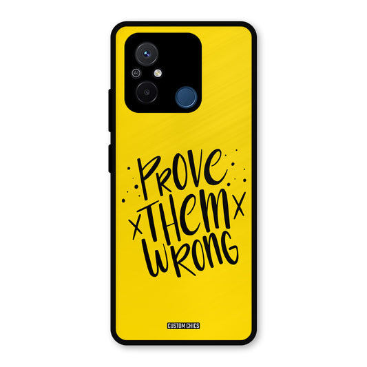 Prove Wrong Redmi 12c Mobile Back Cover - Typography PrintShield Case