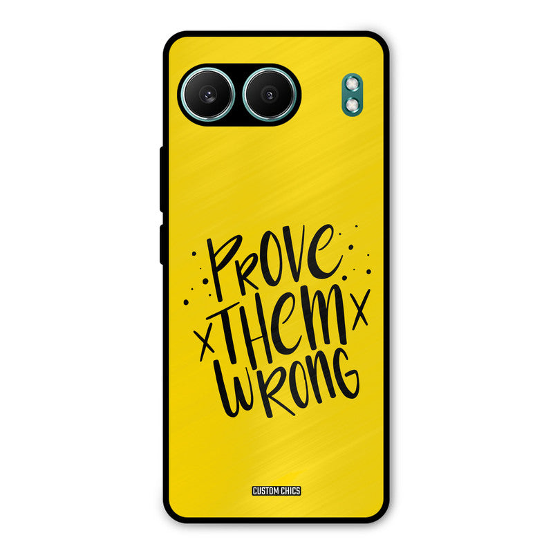Prove Wrong OnePlus Nord 4 Mobile Back Cover - Typography PrintShield Case