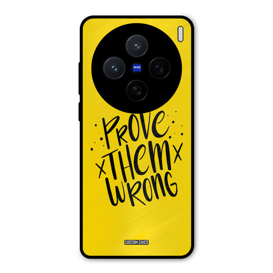 Prove Wrong Vivo X200 Mobile Back Cover - Typography PrintShield Case