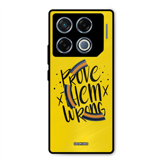 Prove Wrong Infinix GT 20 Pro Mobile Back Cover - Typography PrintShield Case