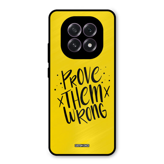 Prove Wrong Oppo F29 Mobile Back Cover - Typography PrintShield Case