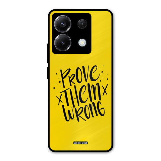 Prove Wrong Poco X6 Mobile Back Cover - Typography PrintShield Case
