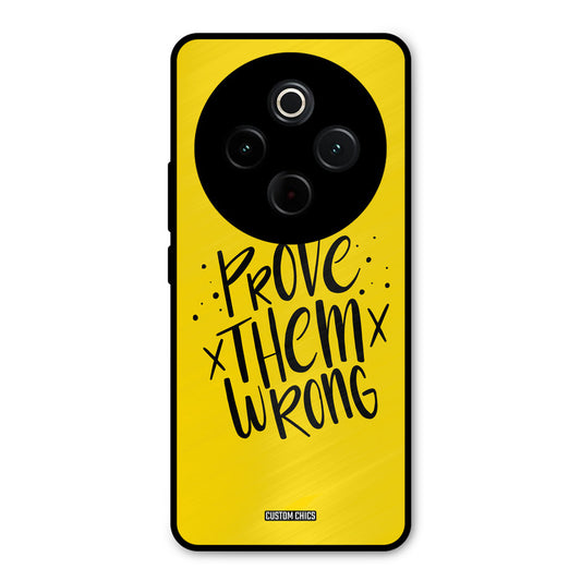 Prove Wrong iQoo Z10 Mobile Back Cover - Typography PrintShield Case