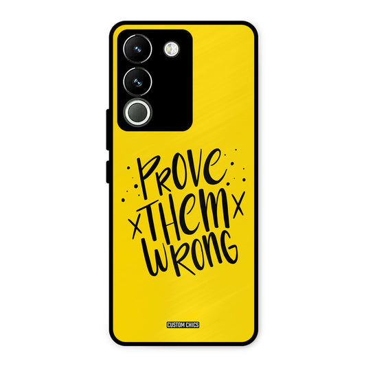 Prove Wrong Vivo Y200 Mobile Back Cover - Typography PrintShield Case