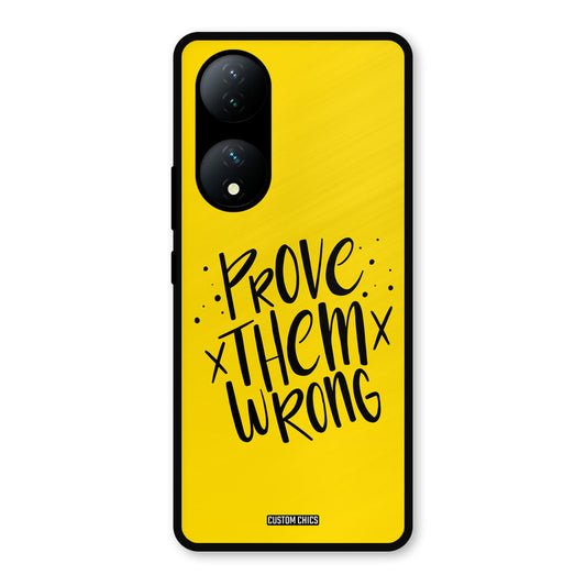 Prove Wrong Vivo Y100 Mobile Back Cover - Typography PrintShield Case