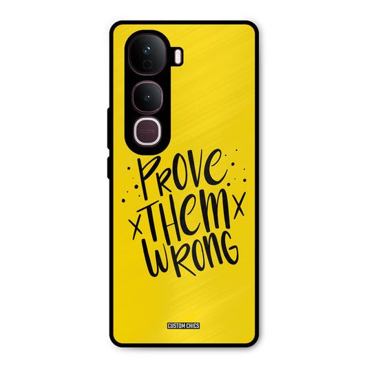 Prove Wrong Vivo Y400 Pro Mobile Back Cover - Typography PrintShield Case