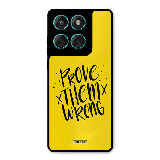 Prove Wrong Motorola Edge 60 Mobile Back Cover - Typography PrintShield Case