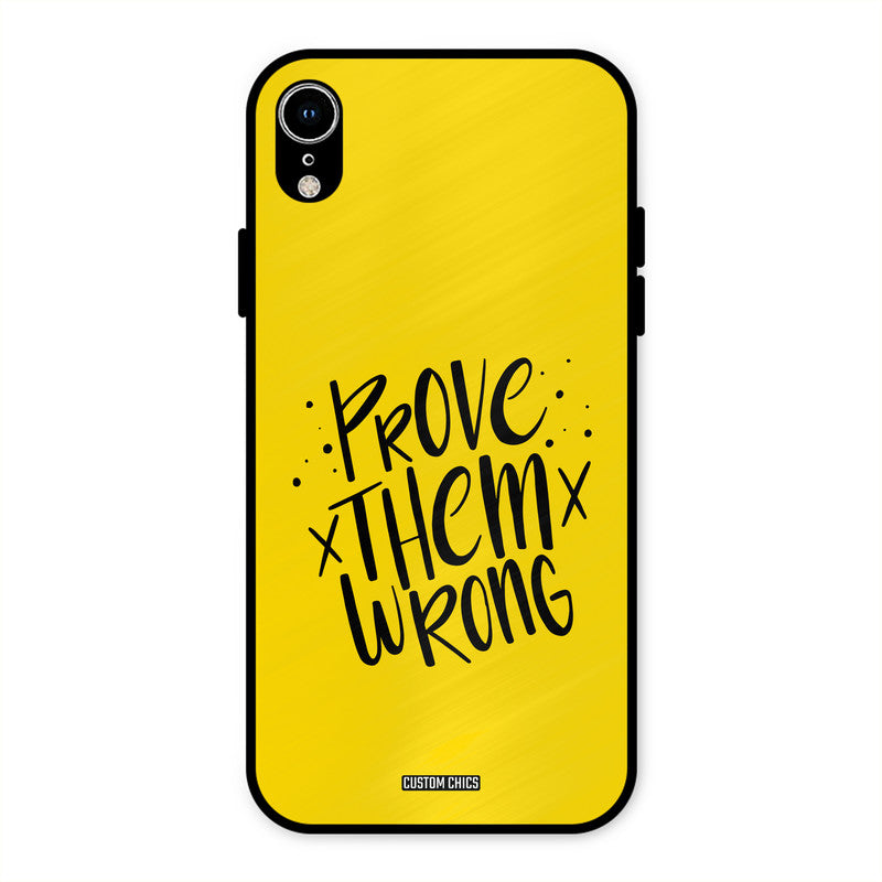 Prove Wrong iPhone XR Mobile Back Cover - Typography PrintShield Case