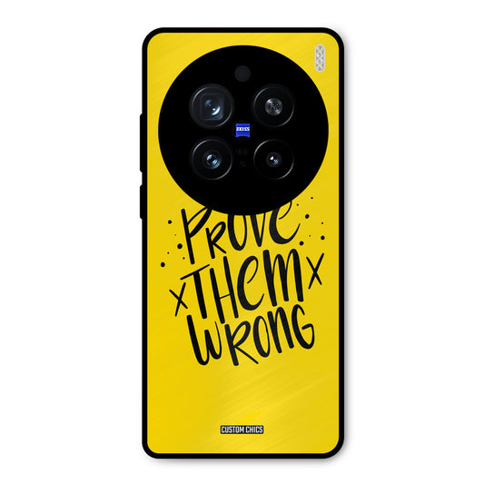 Prove Wrong Vivo X200 Pro Mobile Back Cover - Typography PrintShield Case