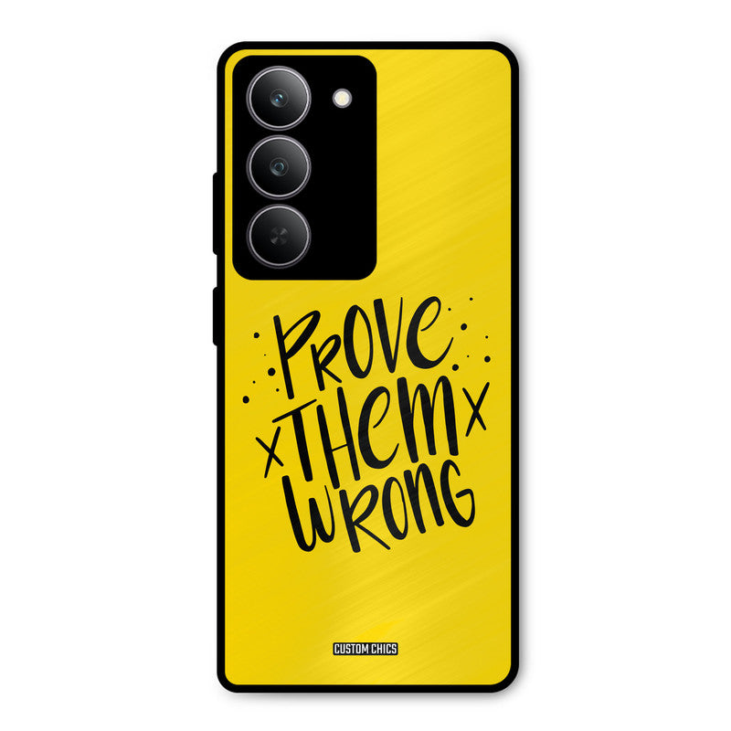 Prove Wrong Realme 14x Mobile Back Cover - Typography PrintShield Case