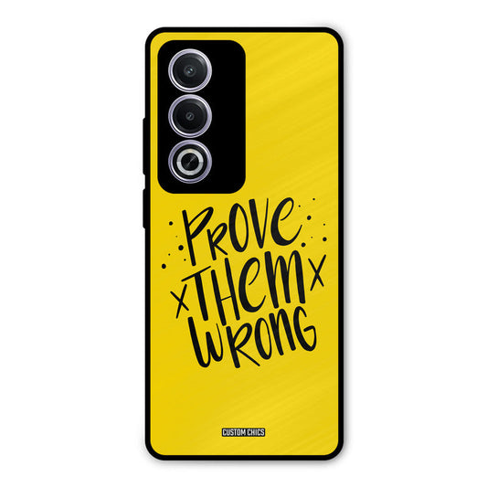 Prove Wrong Oppo K12x Mobile Back Cover - Typography PrintShield Case