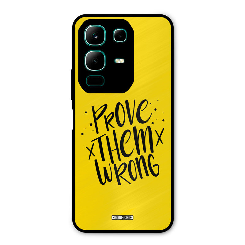 Prove Wrong Infinix Note 50x Mobile Back Cover - Typography PrintShield Case