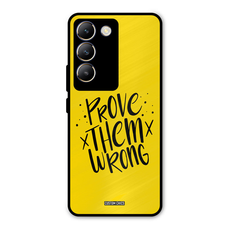 Prove Wrong Vivo Y200e Mobile Back Cover - Typography PrintShield Case