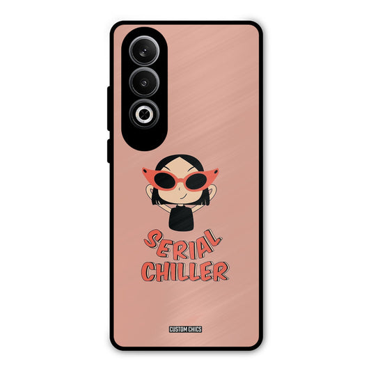 Serial Chiller OnePlus Nord CE4 Mobile Back Cover - Typography PrintShield Case