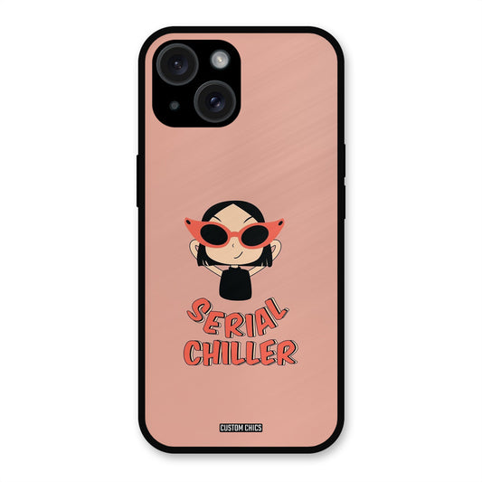 Serial Chiller iPhone 15 Plus Mobile Back Cover - Typography PrintShield Case
