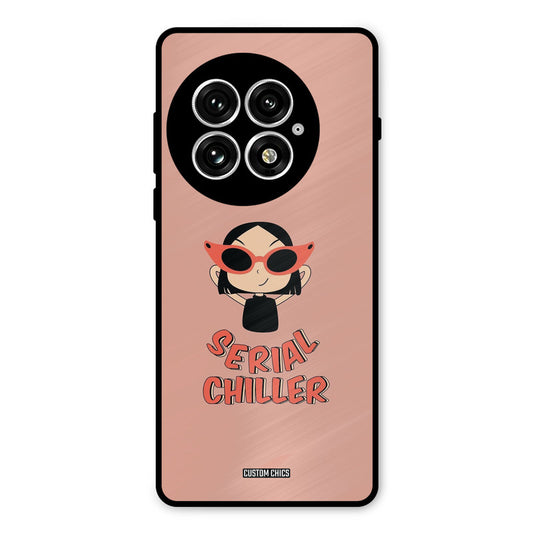 Serial Chiller Oneplus 13 Mobile Back Cover - Typography PrintShield Case