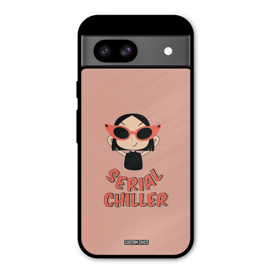 Serial Chiller Google Pixel 8a Mobile Back Cover - Typography PrintShield Case