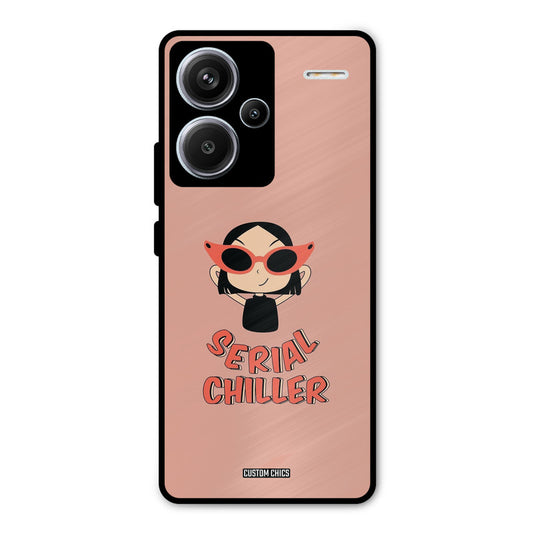 Serial Chiller Redmi Note 13 Pro Plus Mobile Back Cover - Typography PrintShield Case