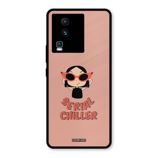 Serial Chiller IQOO Neo 7 Mobile Back Cover - Typography PrintShield Case