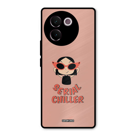 Serial Chiller Vivo V30e Mobile Back Cover - Typography PrintShield Case