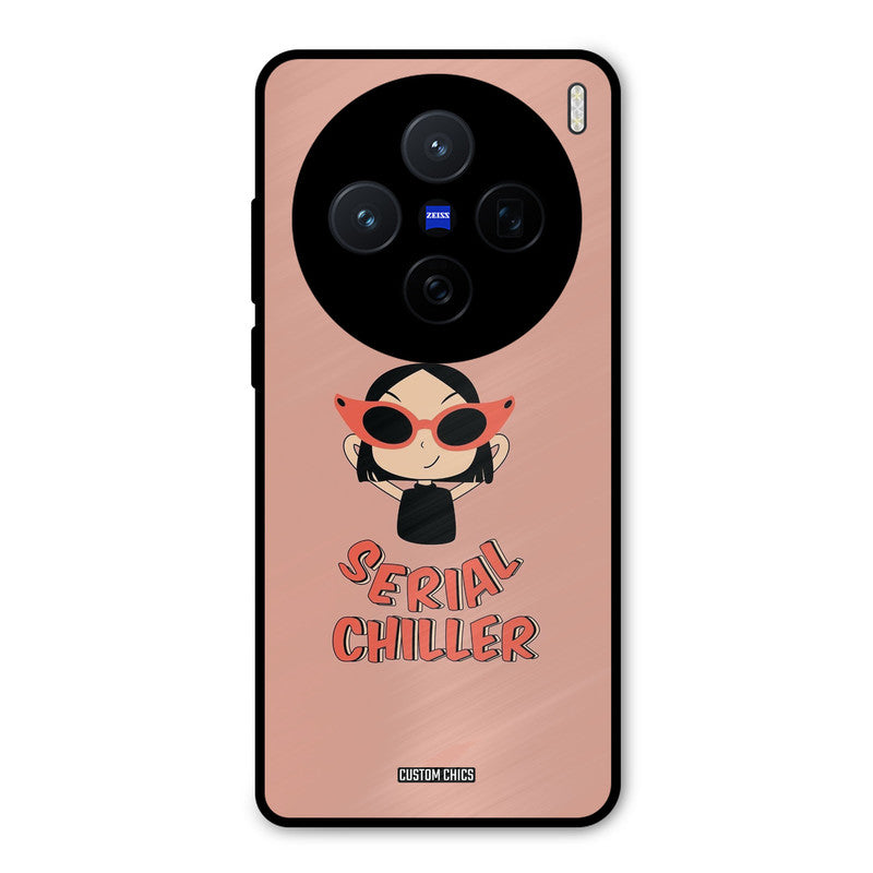 Serial Chiller Vivo X200 Mobile Back Cover - Typography PrintShield Case
