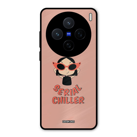 Serial Chiller Vivo X200 Mobile Back Cover - Typography PrintShield Case