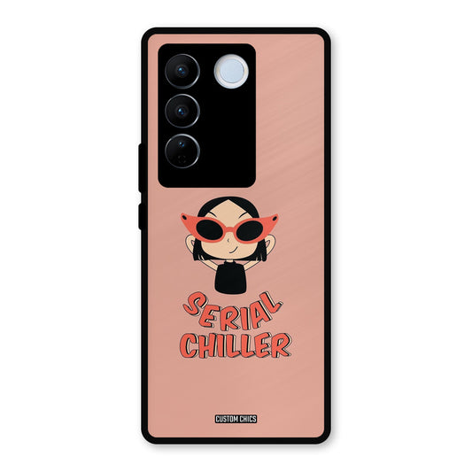 Serial Chiller Vivo V27 Pro Mobile Back Cover - Typography PrintShield Case