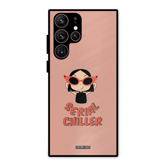 Serial Chiller Samsung Galaxy S22 Ultra Mobile Back Cover - Typography PrintShield Case