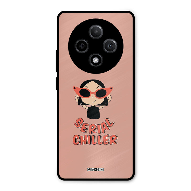 Serial Chiller Oppo F27 Pro Plus 5G Mobile Back Cover - Typography PrintShield Case