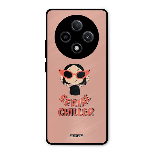 Serial Chiller Oppo F27 Pro Plus 5G Mobile Back Cover - Typography PrintShield Case