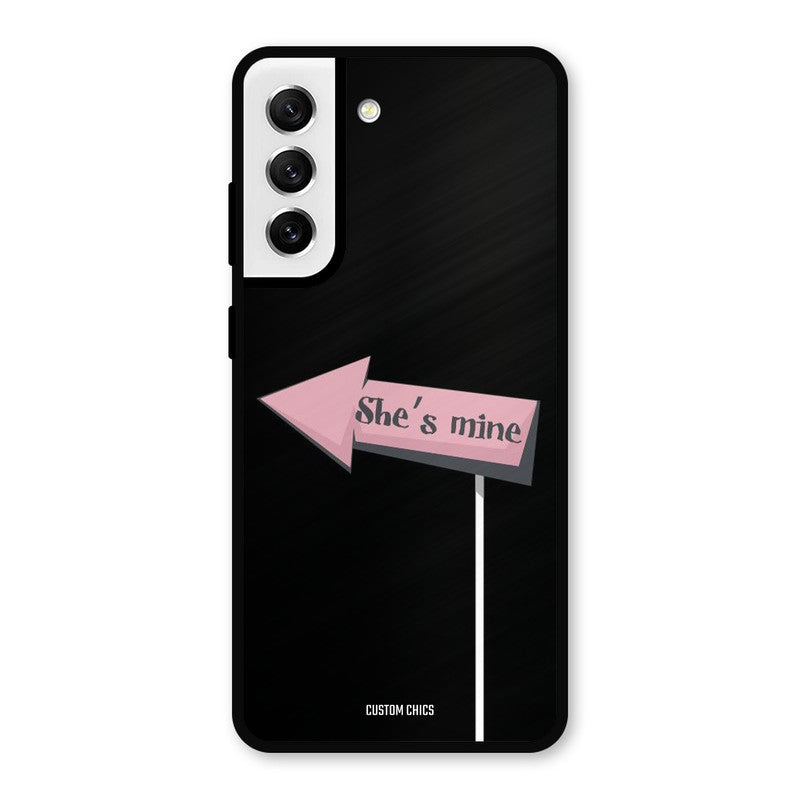 She Is Mine Samsung Galaxy S21 FE 5G (2023) Mobile Back Cover - Cute PrintShield Case
