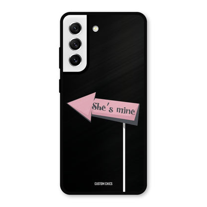 She Is Mine Samsung Galaxy S21 FE 5G (2023) Mobile Back Cover - Cute PrintShield Case