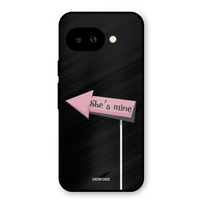 She Is Mine Google Pixel 9A Mobile Back Cover - Cute PrintShield Case
