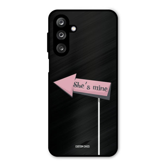 She Is Mine Samsung Galaxy M36 Mobile Back Cover - Cute PrintShield Case