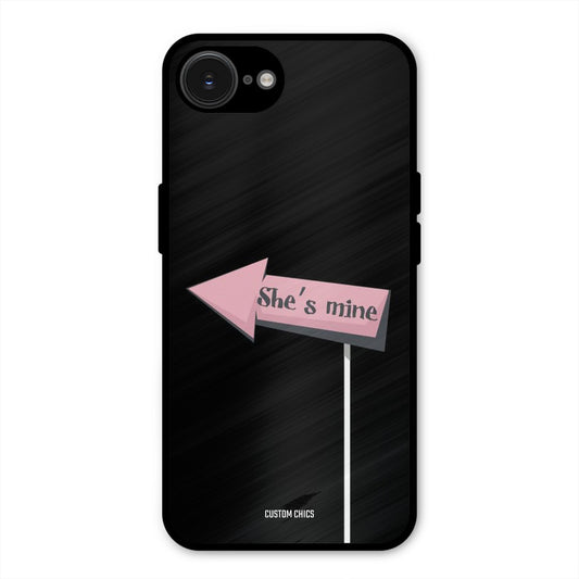 She Is Mine iPhone 16e Mobile Back Cover - Cute PrintShield Case