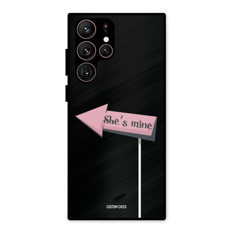 She Is Mine Samsung Galaxy S22 Ultra Mobile Back Cover - Cute PrintShield Case
